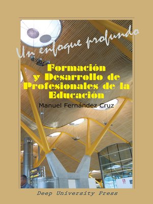 cover image of Formación y Desarrollo de Profesionales de la Educación